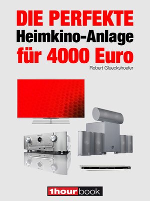 cover image of Die perfekte Heimkino-Anlage für 4000 Euro
